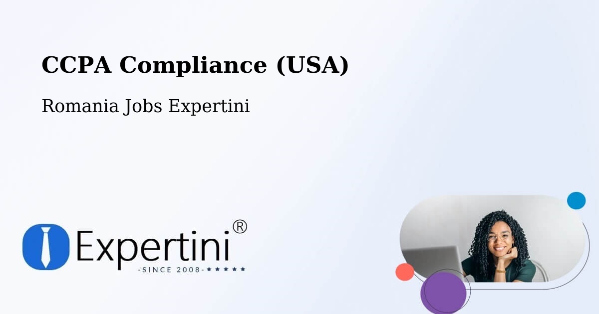 CCPA Privacy Rights & Compliance Notice – Comuna Şandra - Romania Jobs Expertini