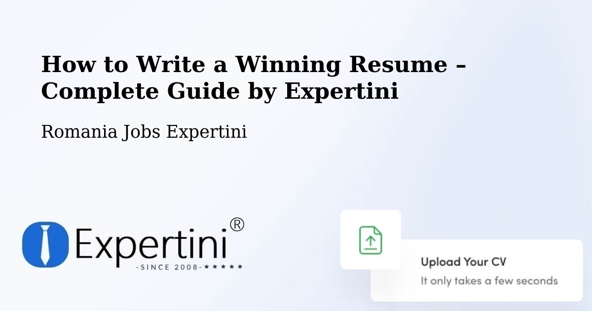 Resume Writing Guide for Job Seekers – Comuna Şandra - Comuna Şandra, Romania Jobs Expertini